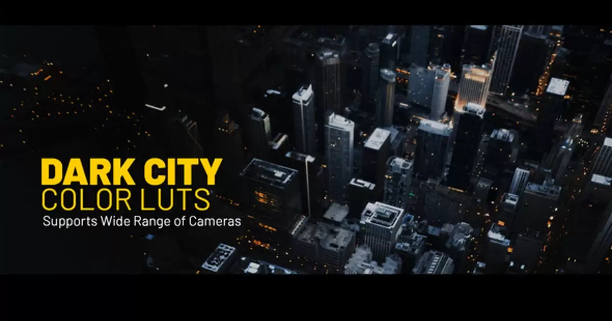 Dark City LUTs 城市冷色调LUT-后期素材库