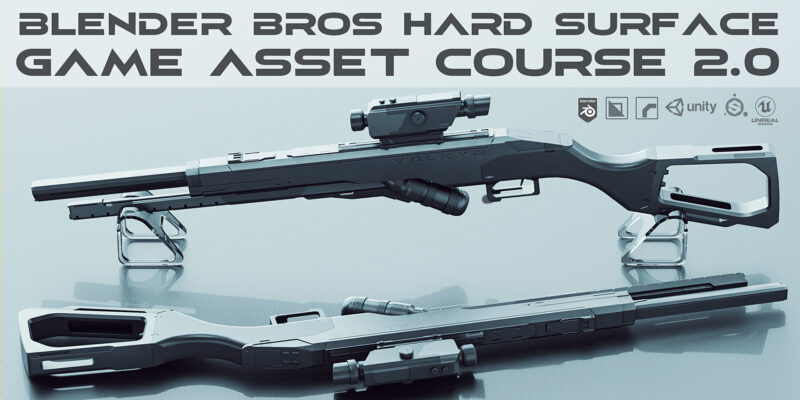 Blender制作科幻步枪模型视频教程+项目文件 The Blender Bros Hard Surface Game Asset Course 2.0-后期素材库